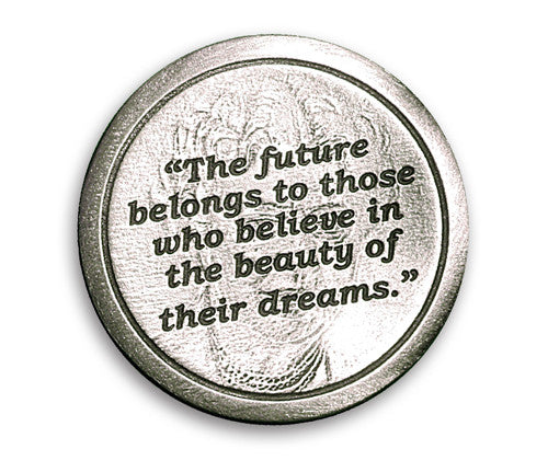 Eleanor Roosevelt Coin of Inspiration – “The future belongs to those…"